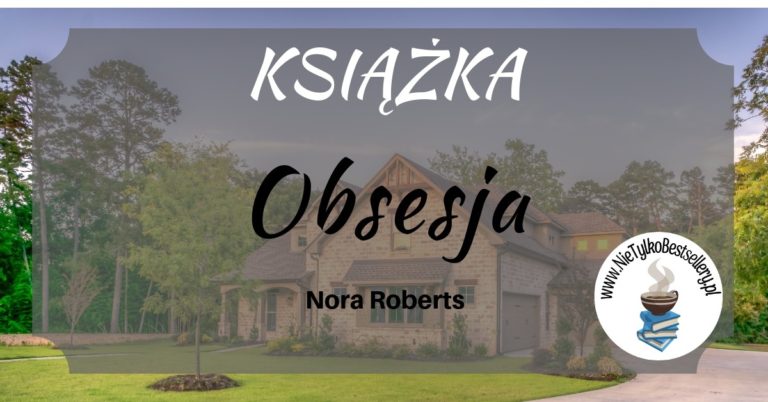 obsesja nora roberts